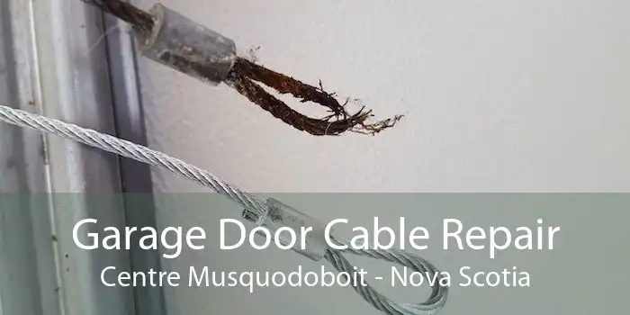 Garage Door Cable Repair Centre Musquodoboit - Nova Scotia