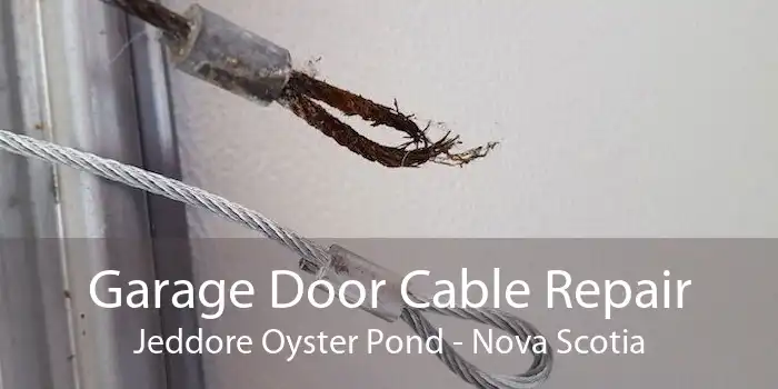 Garage Door Cable Repair Jeddore Oyster Pond - Nova Scotia