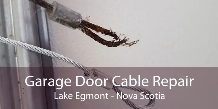Garage Door Cable Repair Lake Egmont - Nova Scotia