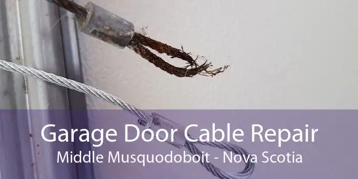Garage Door Cable Repair Middle Musquodoboit - Nova Scotia