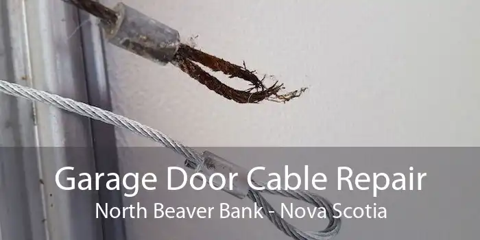 Garage Door Cable Repair North Beaver Bank - Nova Scotia