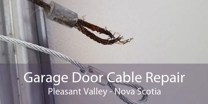 Garage Door Cable Repair Pleasant Valley - Nova Scotia