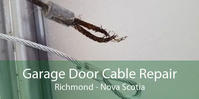 Garage Door Cable Repair Richmond - Nova Scotia