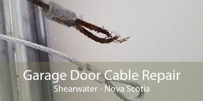 Garage Door Cable Repair Shearwater - Nova Scotia