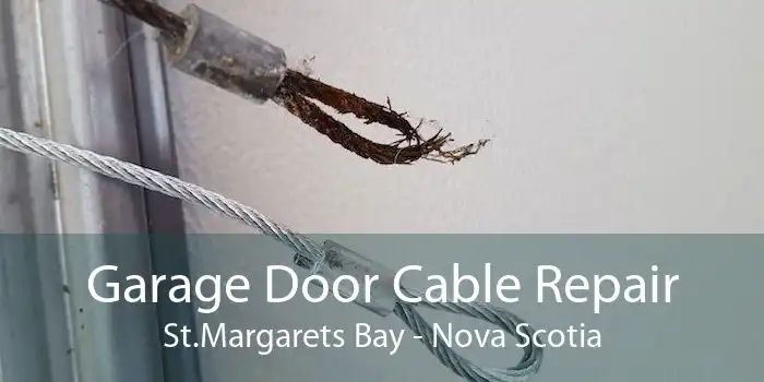 Garage Door Cable Repair St.Margarets Bay - Nova Scotia