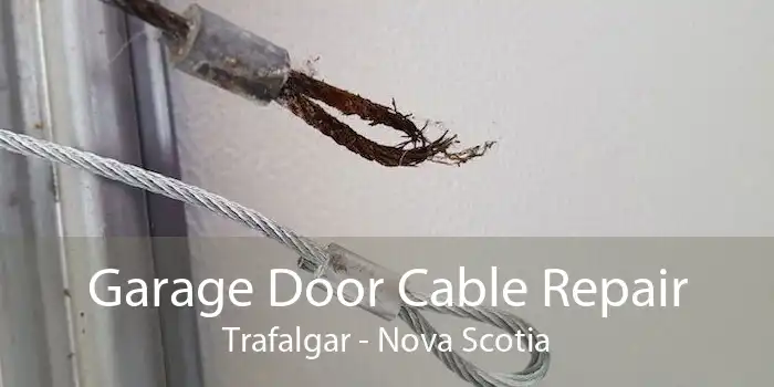 Garage Door Cable Repair Trafalgar - Nova Scotia