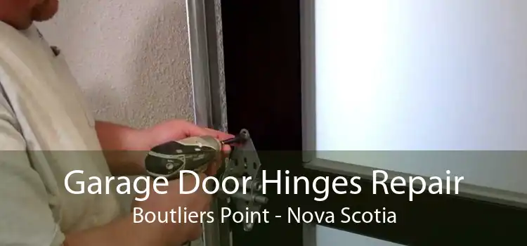 Garage Door Hinges Repair Boutliers Point - Nova Scotia