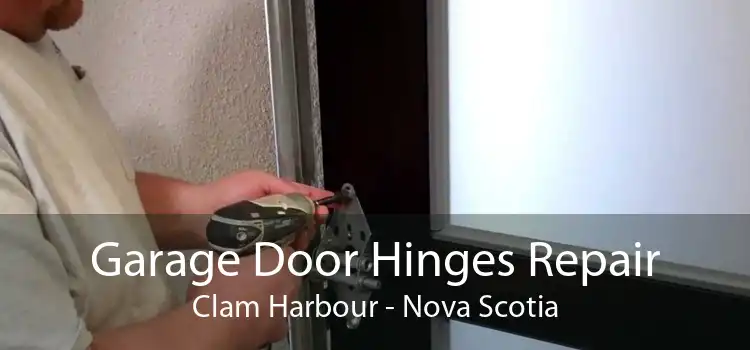 Garage Door Hinges Repair Clam Harbour - Nova Scotia
