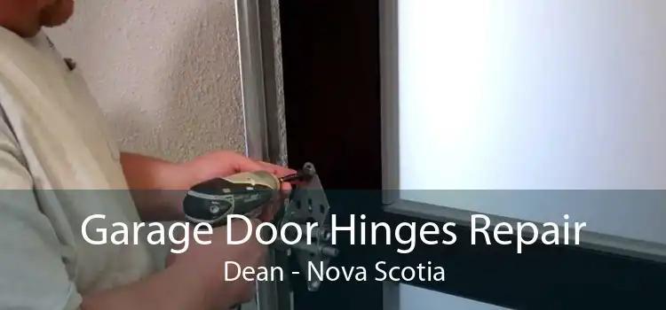 Garage Door Hinges Repair Dean - Nova Scotia