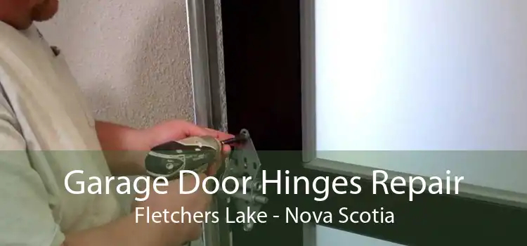 Garage Door Hinges Repair Fletchers Lake - Nova Scotia