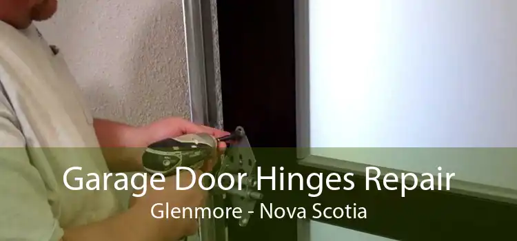 Garage Door Hinges Repair Glenmore - Nova Scotia
