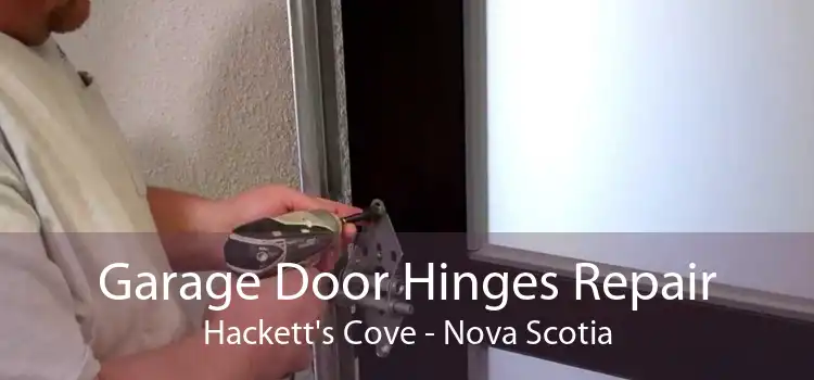 Garage Door Hinges Repair Hackett's Cove - Nova Scotia