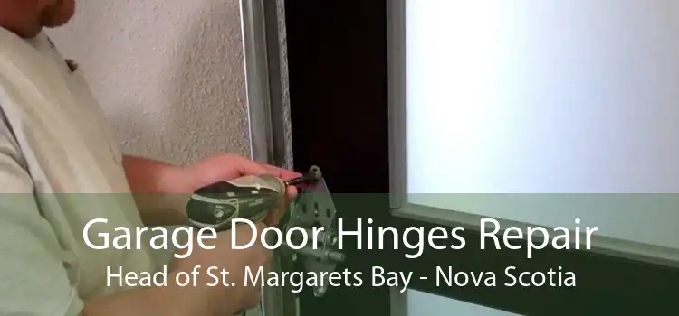 Garage Door Hinges Repair Head of St. Margarets Bay - Nova Scotia