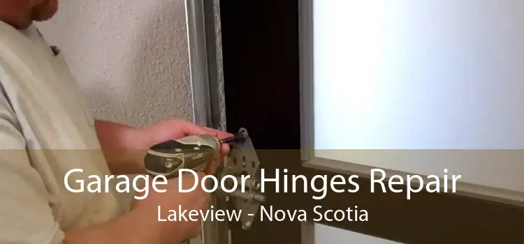 Garage Door Hinges Repair Lakeview - Nova Scotia
