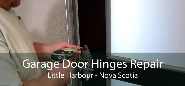 Garage Door Hinges Repair Little Harbour - Nova Scotia