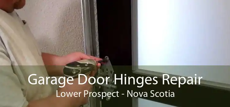 Garage Door Hinges Repair Lower Prospect - Nova Scotia