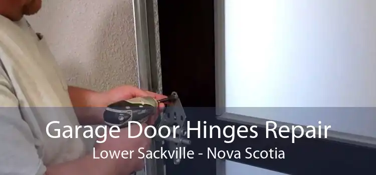 Garage Door Hinges Repair Lower Sackville - Nova Scotia