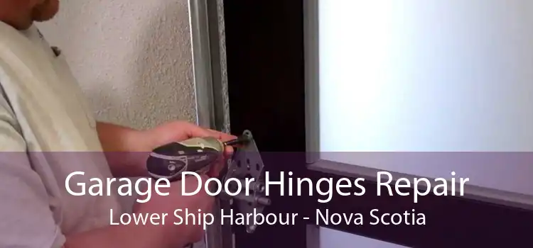 Garage Door Hinges Repair Lower Ship Harbour - Nova Scotia