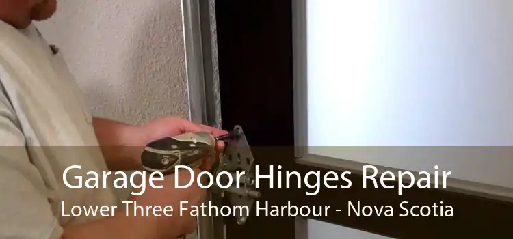 Garage Door Hinges Repair Lower Three Fathom Harbour - Nova Scotia