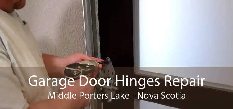 Garage Door Hinges Repair Middle Porters Lake - Nova Scotia