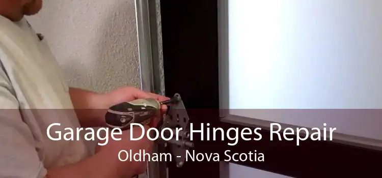 Garage Door Hinges Repair Oldham - Nova Scotia