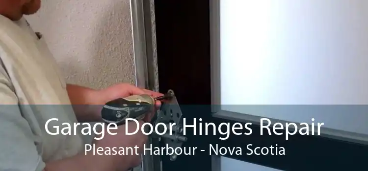 Garage Door Hinges Repair Pleasant Harbour - Nova Scotia
