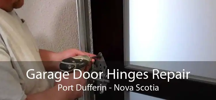 Garage Door Hinges Repair Port Dufferin - Nova Scotia