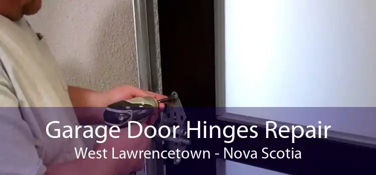 Garage Door Hinges Repair West Lawrencetown - Nova Scotia