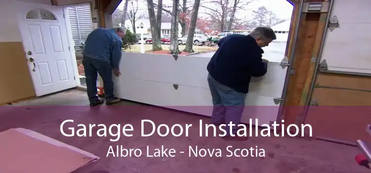 Garage Door Installation Albro Lake - Nova Scotia