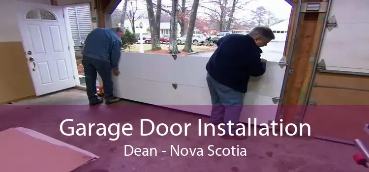 Garage Door Installation Dean - Nova Scotia