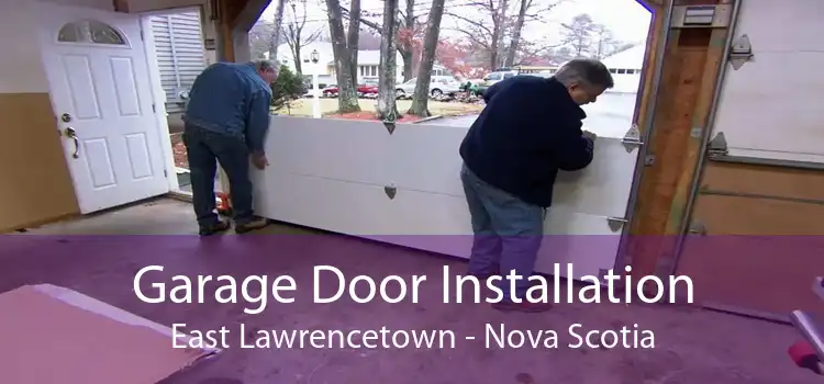 Garage Door Installation East Lawrencetown - Nova Scotia