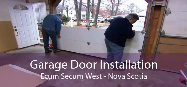Garage Door Installation Ecum Secum West - Nova Scotia