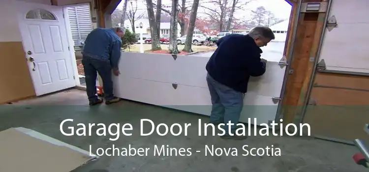 Garage Door Installation Lochaber Mines - Nova Scotia