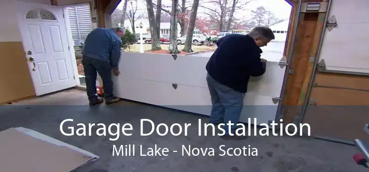 Garage Door Installation Mill Lake - Nova Scotia
