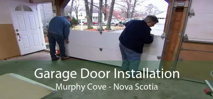 Garage Door Installation Murphy Cove - Nova Scotia
