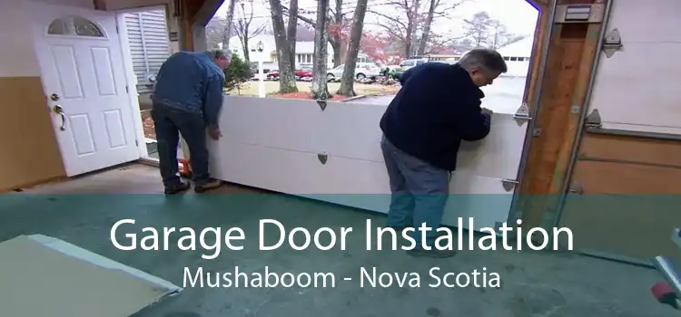 Garage Door Installation Mushaboom - Nova Scotia