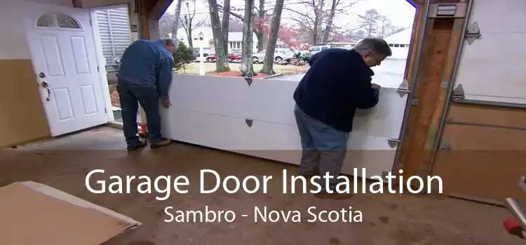 Garage Door Installation Sambro - Nova Scotia