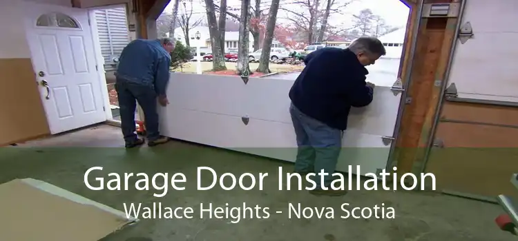 Garage Door Installation Wallace Heights - Nova Scotia