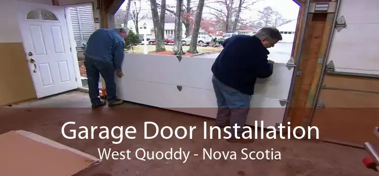 Garage Door Installation West Quoddy - Nova Scotia