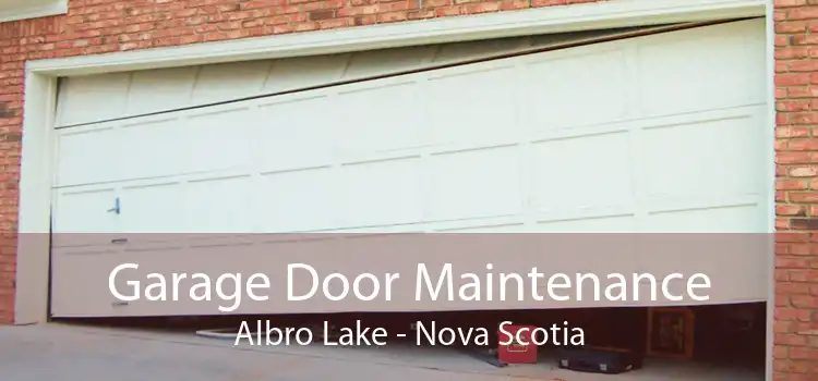Garage Door Maintenance Albro Lake - Nova Scotia