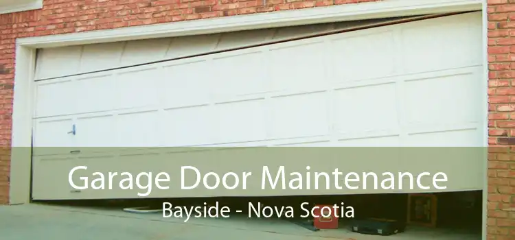 Garage Door Maintenance Bayside - Nova Scotia