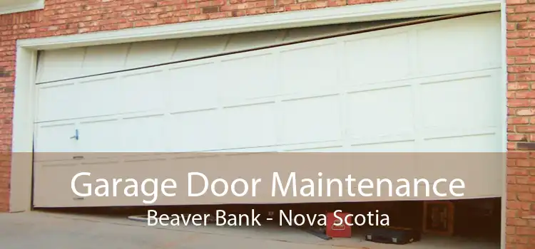 Garage Door Maintenance Beaver Bank - Nova Scotia