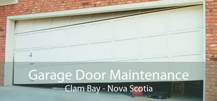 Garage Door Maintenance Clam Bay - Nova Scotia