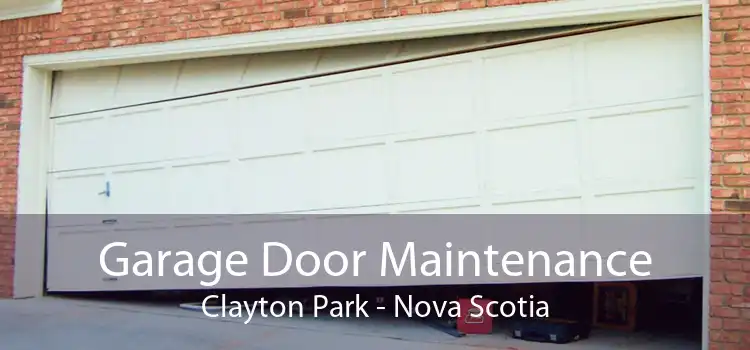 Garage Door Maintenance Clayton Park - Nova Scotia