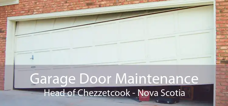 Garage Door Maintenance Head of Chezzetcook - Nova Scotia