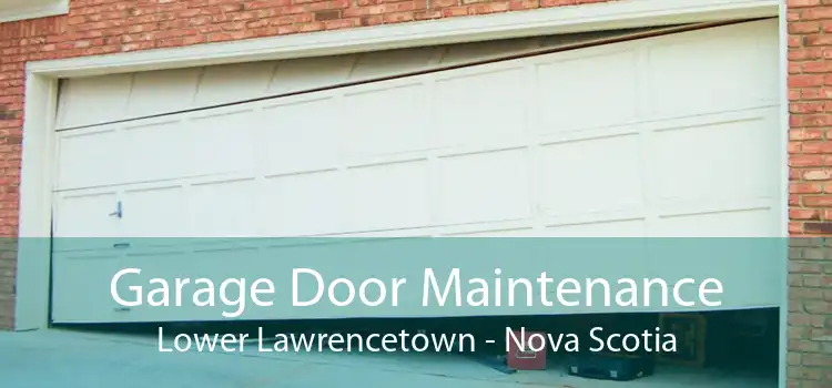 Garage Door Maintenance Lower Lawrencetown - Nova Scotia