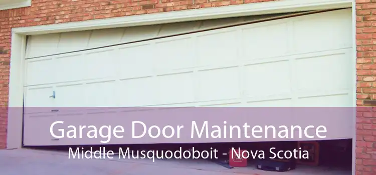 Garage Door Maintenance Middle Musquodoboit - Nova Scotia