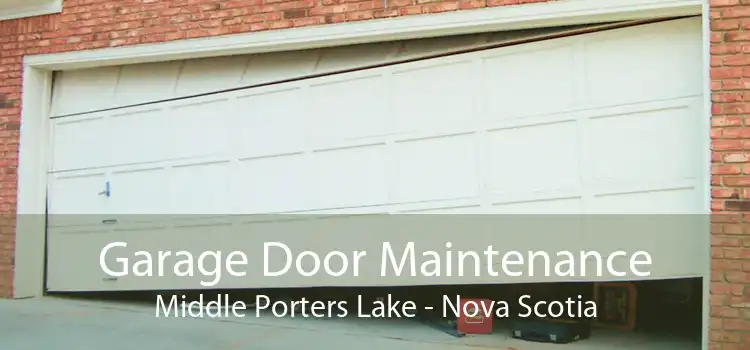 Garage Door Maintenance Middle Porters Lake - Nova Scotia