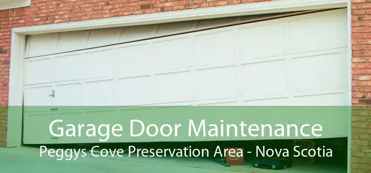 Garage Door Maintenance Peggys Cove Preservation Area - Nova Scotia