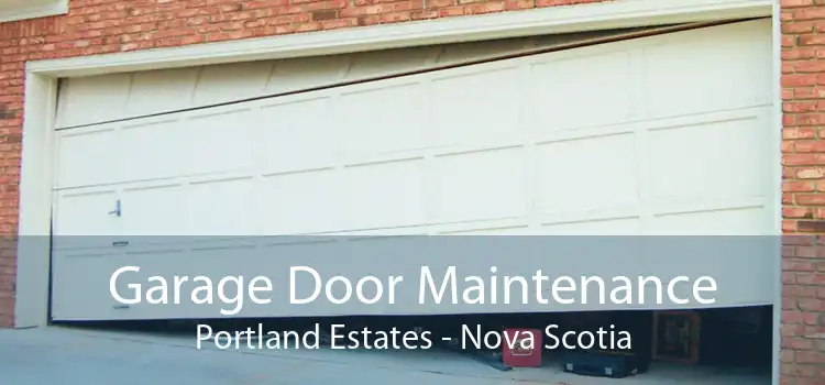 Garage Door Maintenance Portland Estates - Nova Scotia